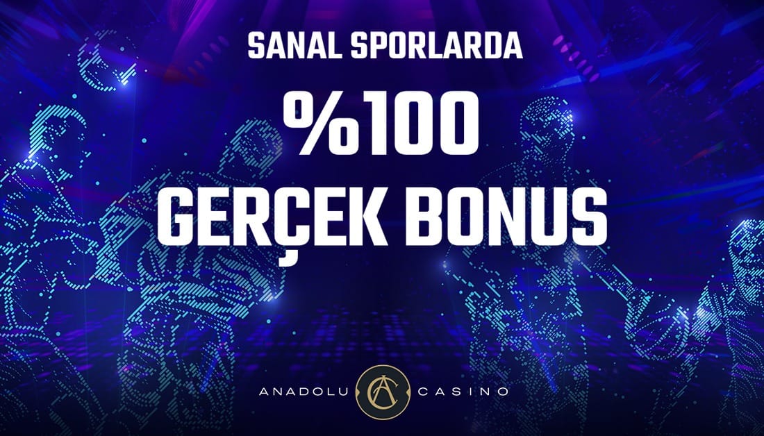 Anadolu Casino Sanal Bahis